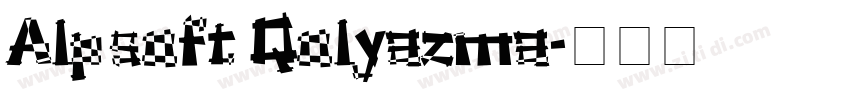 Alpsoft Qolyazma字体转换